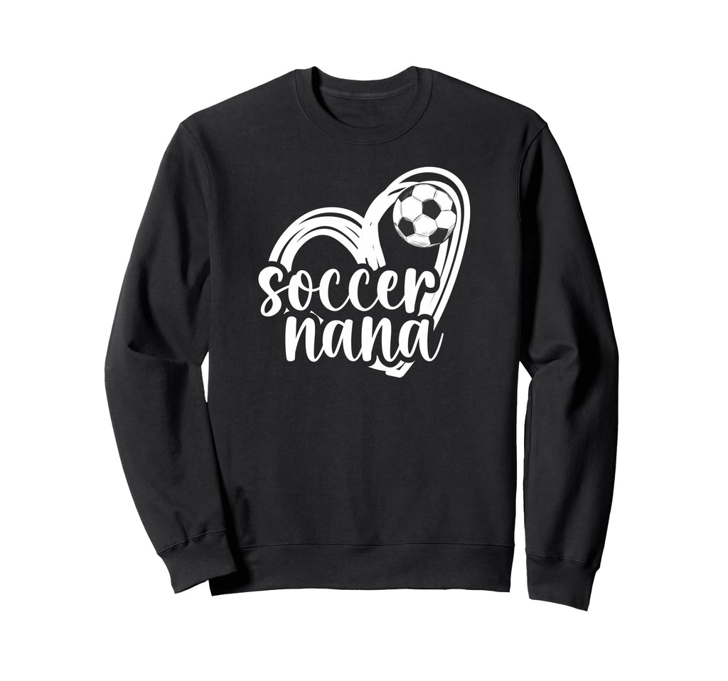 Soccer Nana Heart Grandma Nana Sweatshirt - Minimalist Print Men Women - T-Shirt, Sweatshirt, Hoodie