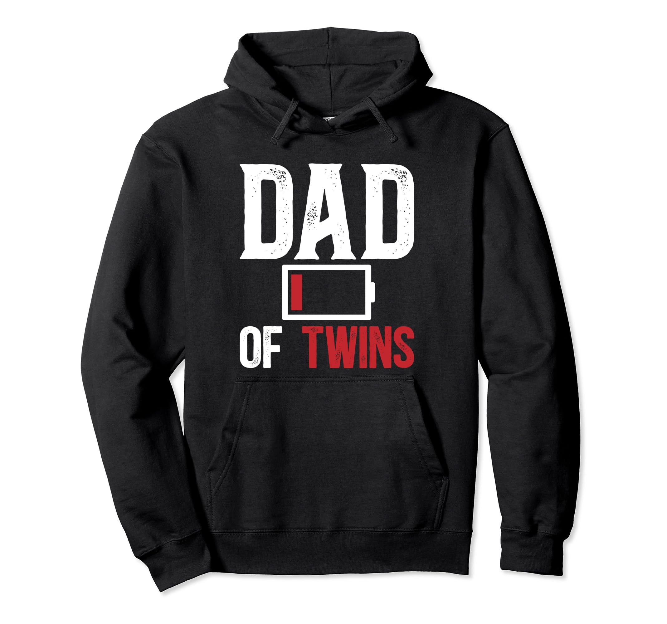 Dad Twins Empty Battery Father Hoodie - Casual Everyday Wear for Adults - T-Shirt, Sweatshirt, Hoodie