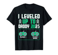 Leveled Up Daddy 2025 Gamer Dad T-Shirt - Casual Everyday Wear Men Women - T-Shirt, Sweatshirt, Hoodie