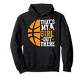 Thats My Basketball Dad Basketball Hoodie - Casual Everyday Wear Men Women - T-Shirt, Sweatshirt, Hoodie