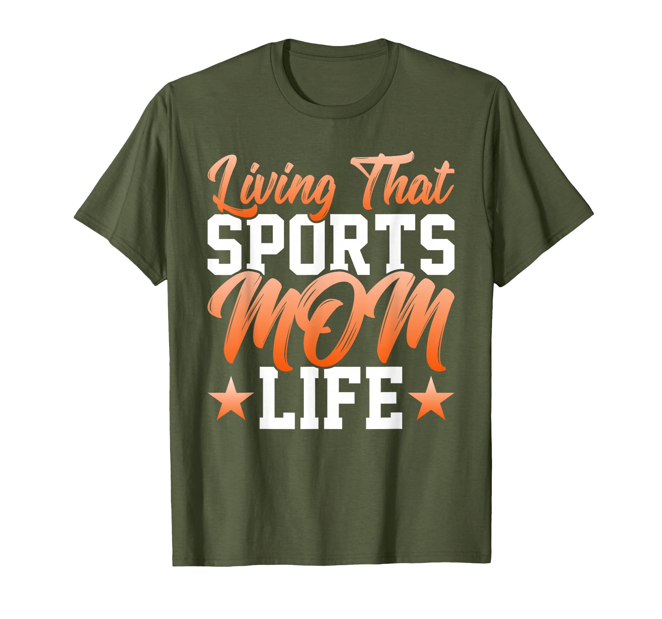 Living That Sports Mom Life Funny T-Shirt - Fun Novelty Design for Adults - T-Shirt, Sweatshirt, Hoodie