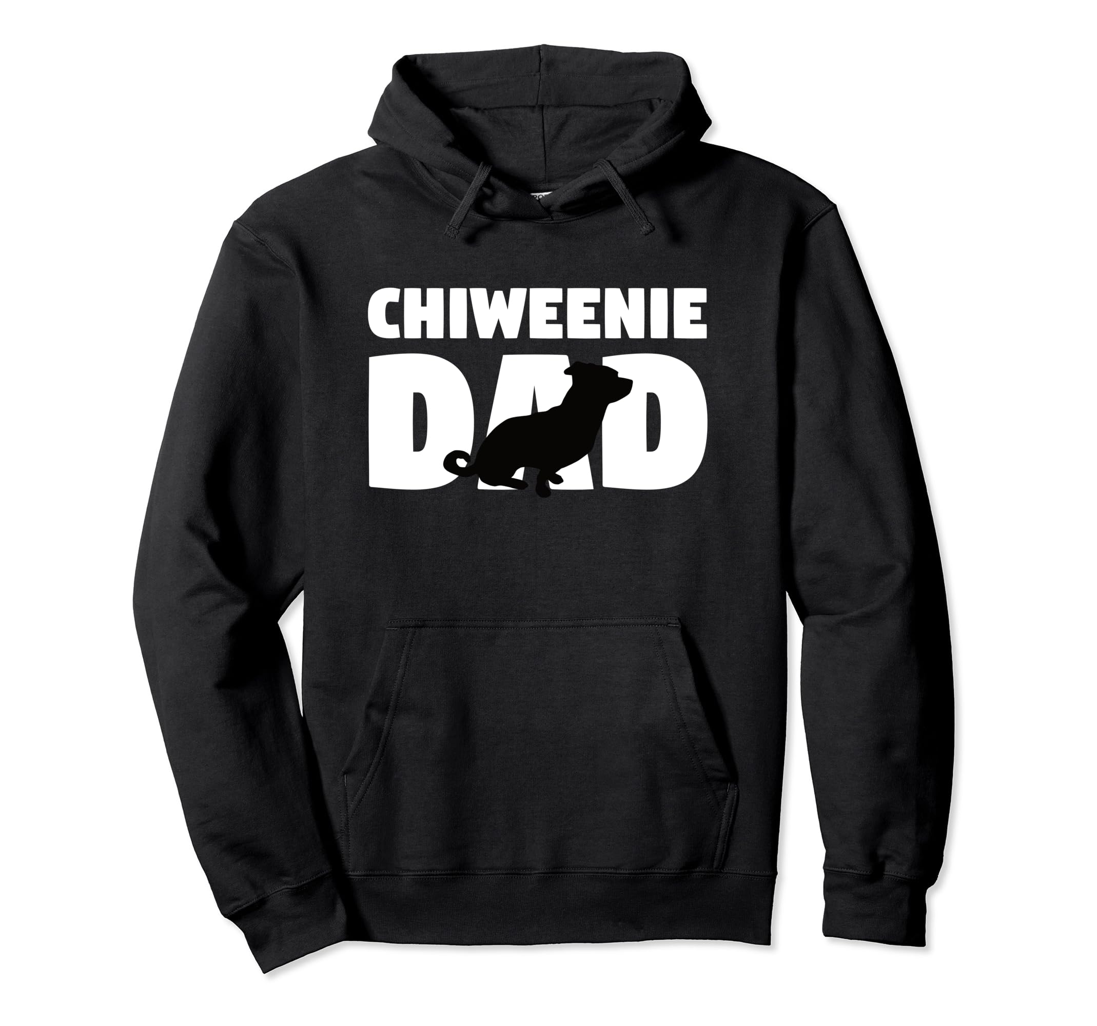 Chiweenie Dad Chiweenie Gift Father Hoodie - Fun Novelty Design Men Women - T-Shirt, Sweatshirt, Hoodie