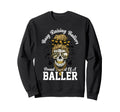 Busy Raising Ballers Proud Sweatshirt - Aesthetic Graphic for Adults - T-Shirt, Sweatshirt, Hoodie