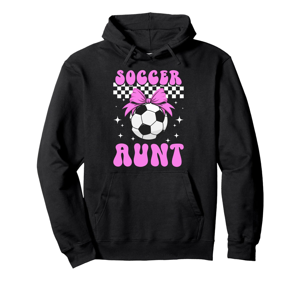 Soccer Aunt Soccer Player Auntie Coquette Hoodie - Novelty Apparel Unisex - T-Shirt, Sweatshirt, Hoodie
