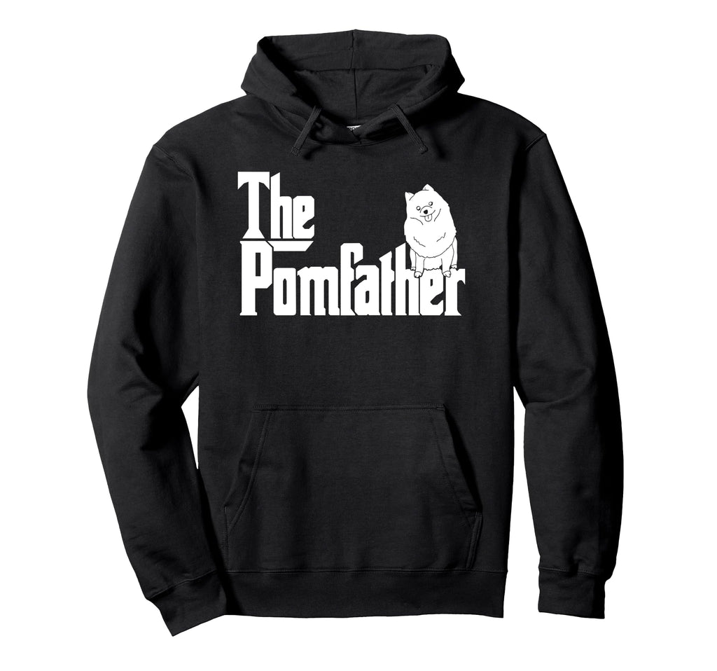Pomfather Pom Father Funny Dog Dad Hoodie - Fun Novelty Design for Adults - T-Shirt, Sweatshirt, Hoodie
