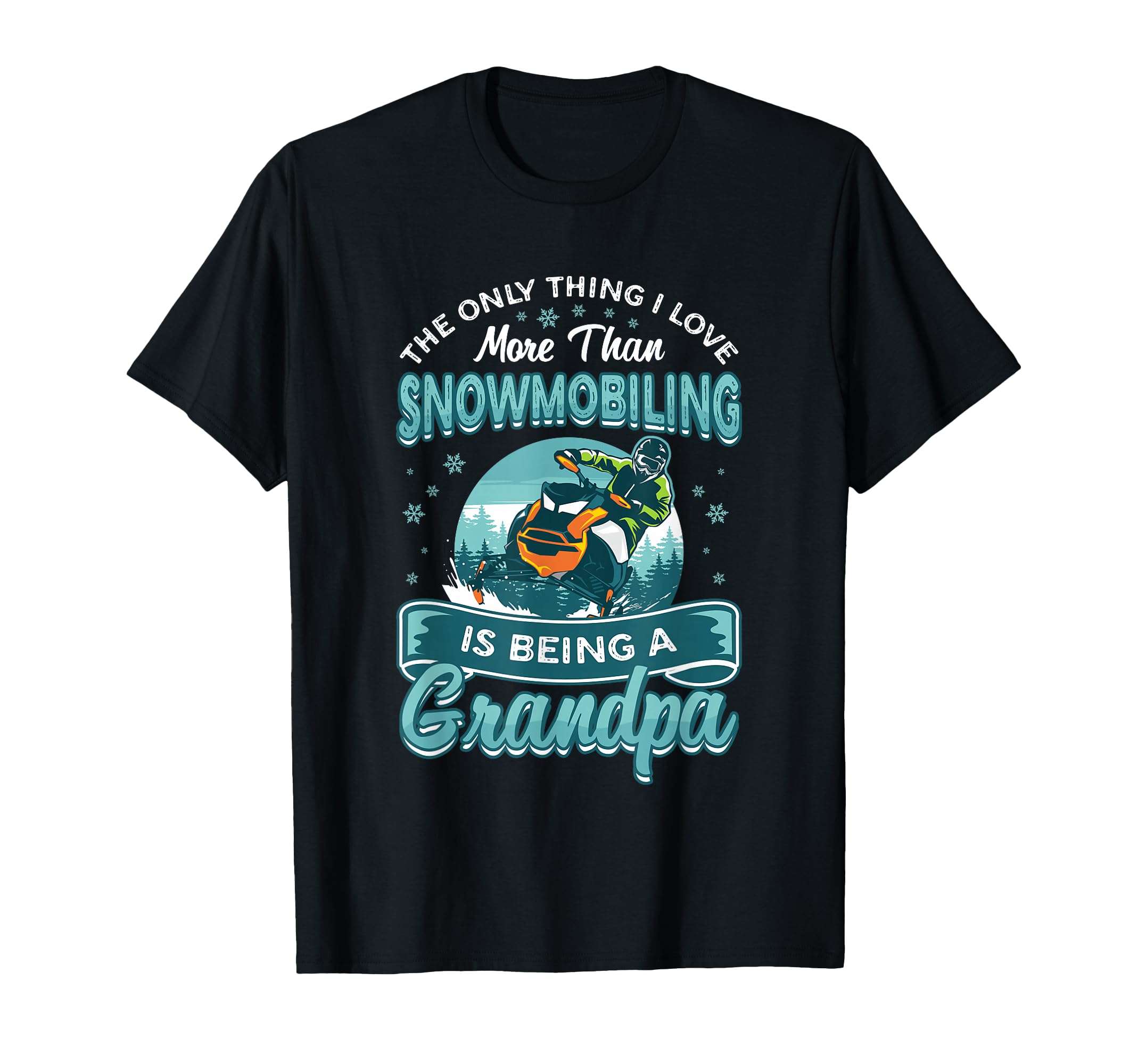 Snowmobiling Grandpa Snowmobile T-Shirt - Unique Graphic Unisex - T-Shirt, Sweatshirt, Hoodie