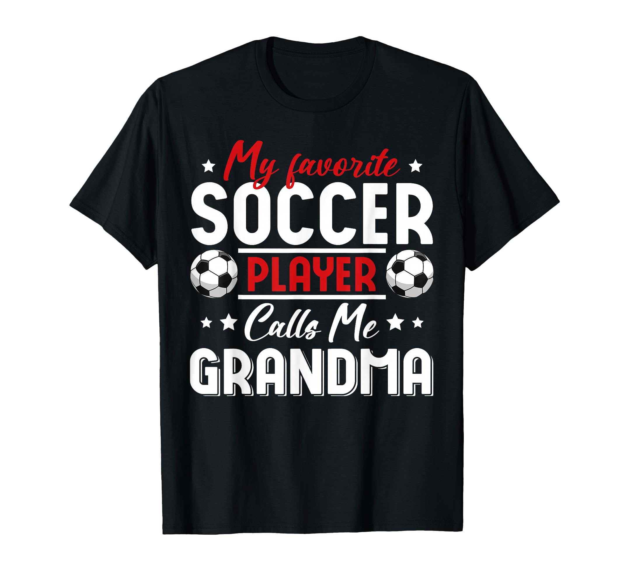 My Favorite Soccer Player Calls Me T-Shirt - Aesthetic Graphic for Adults - T-Shirt, Sweatshirt, Hoodie