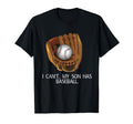 I Cant My Son Has Baseball Funny T-Shirt - Aesthetic Graphic for Adults - T-Shirt, Sweatshirt, Hoodie