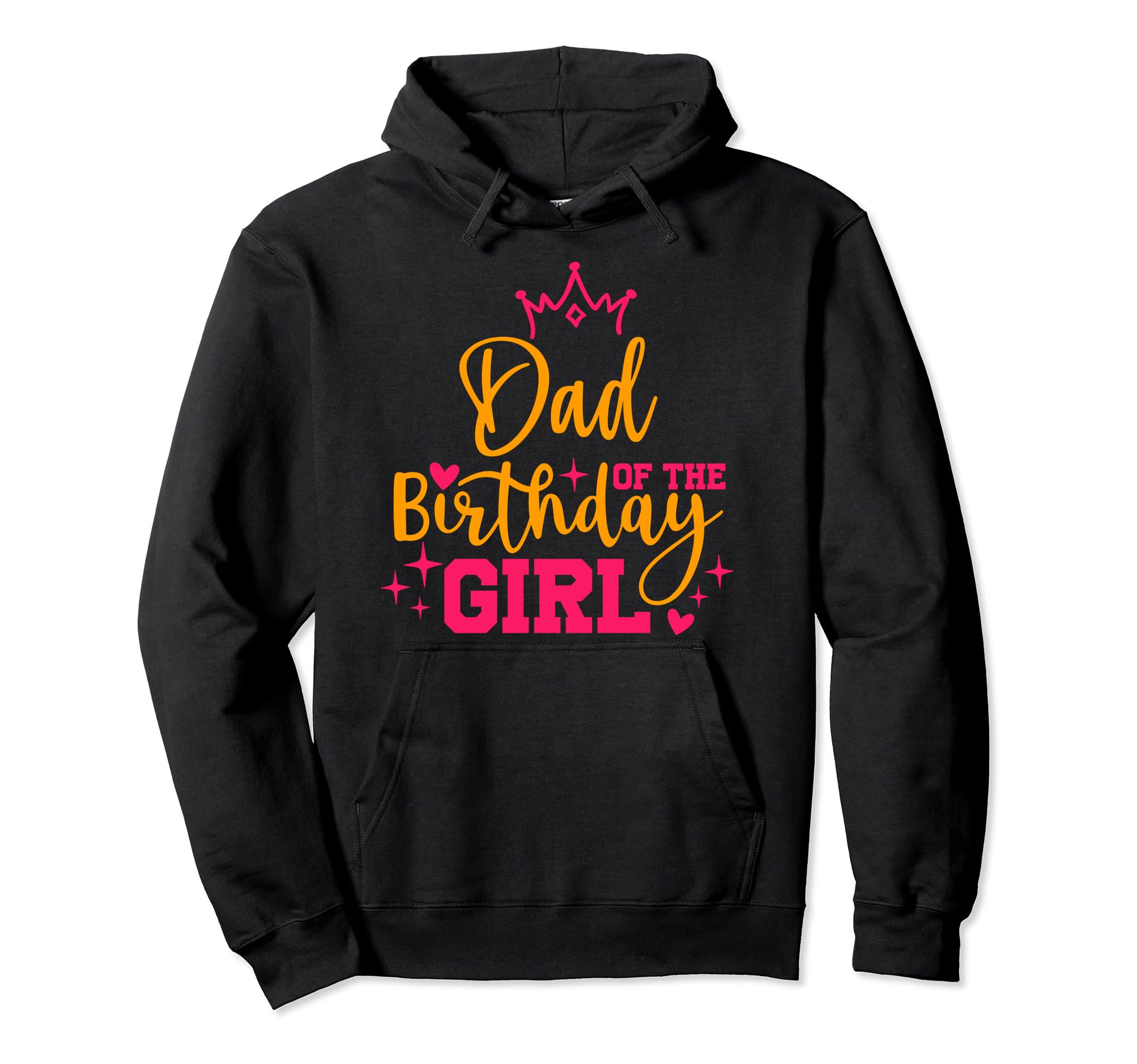 Personalized Dad Birthday Family Hoodie - Graphic Print Men Women - T-Shirt, Sweatshirt, Hoodie