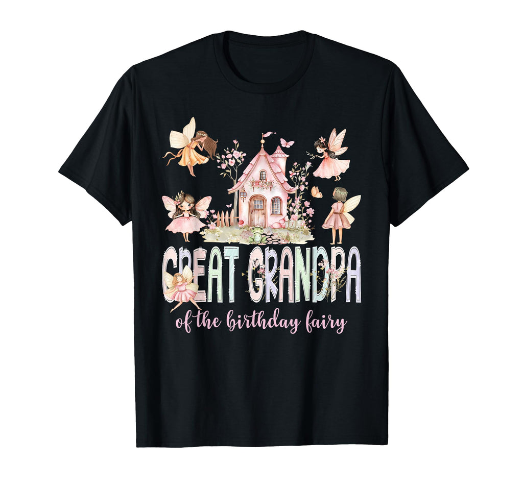 Great Grandpa Birthday Fairy Magical T-Shirt - Minimalist Print Unisex - T-Shirt, Sweatshirt, Hoodie