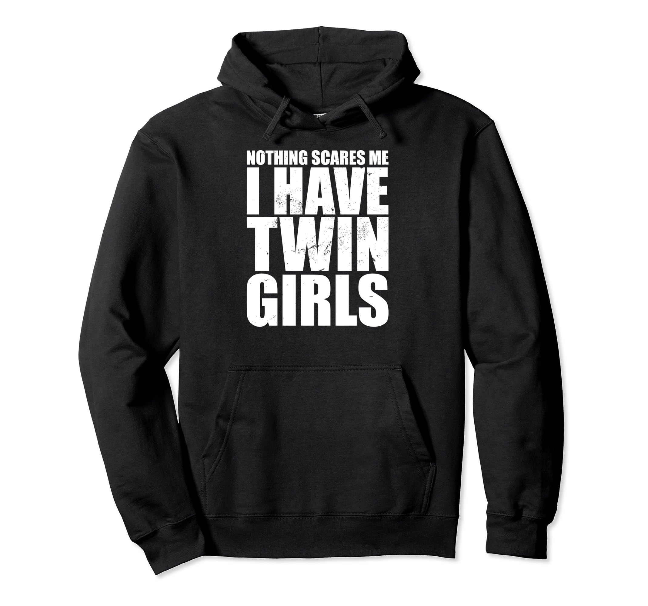 Father And Daughter Nothing Scares Me I Hoodie - Graphic Print Men Women - T-Shirt, Sweatshirt, Hoodie