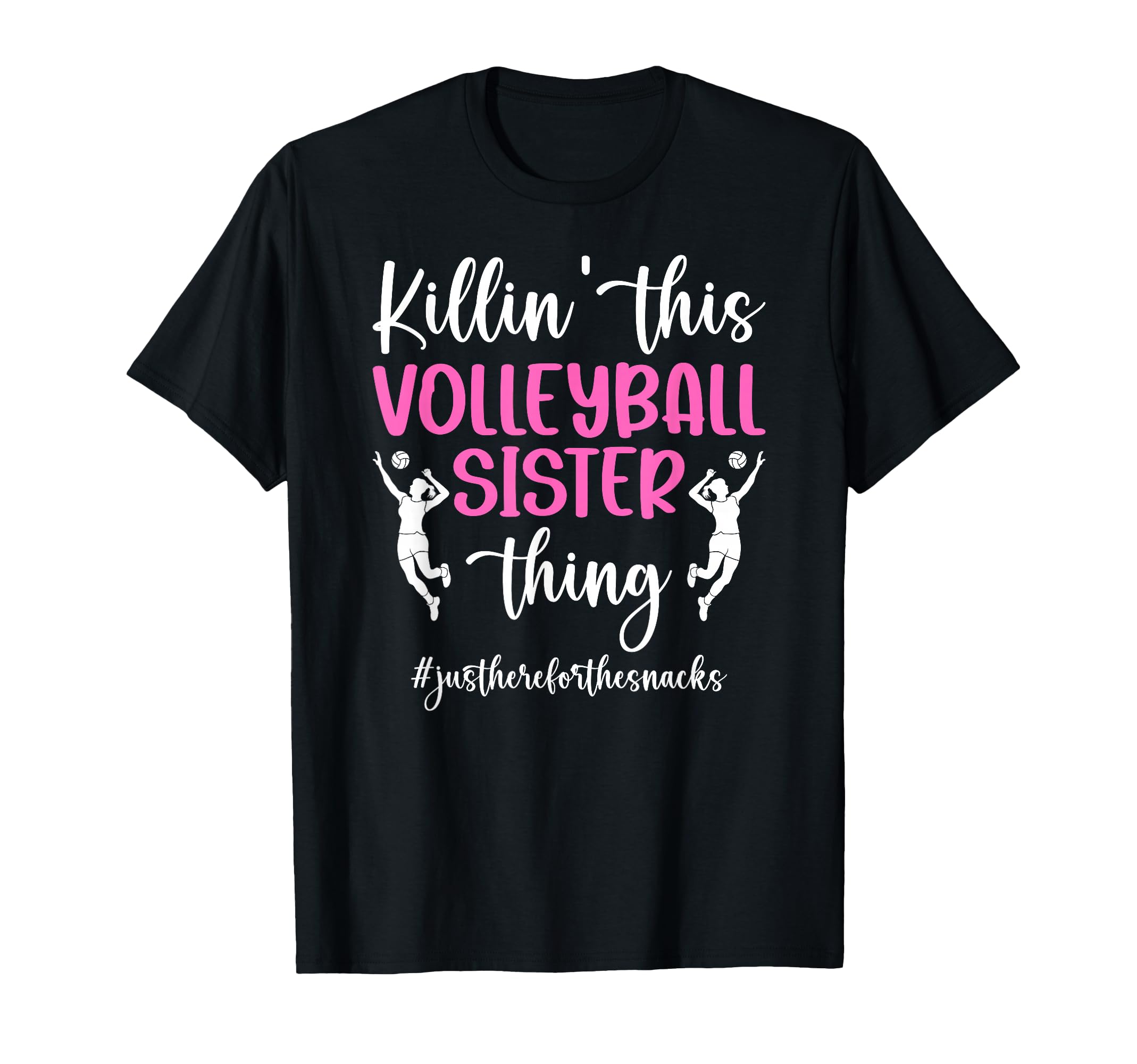 This Volleyball Sister Thing Sister T-Shirt - Graphic Print for Adults - T-Shirt, Sweatshirt, Hoodie
