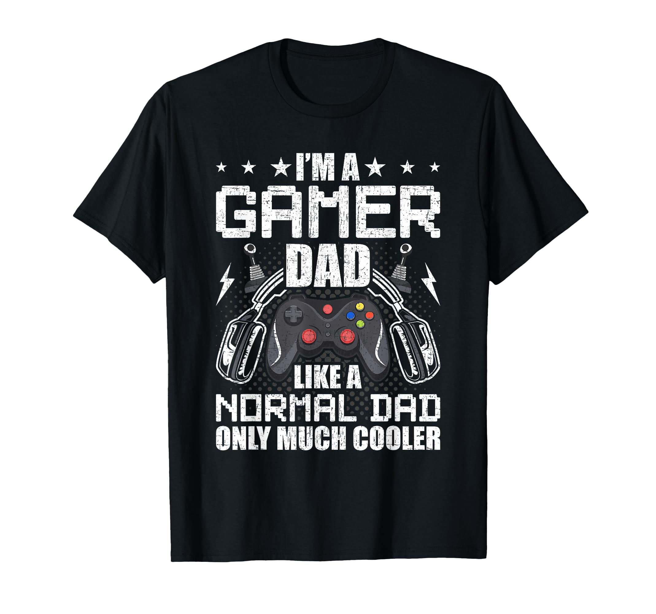 Gamer Dad Like Normal Dad Video Gamer T-Shirt - Minimalist Print Men Women - T-Shirt, Sweatshirt, Hoodie