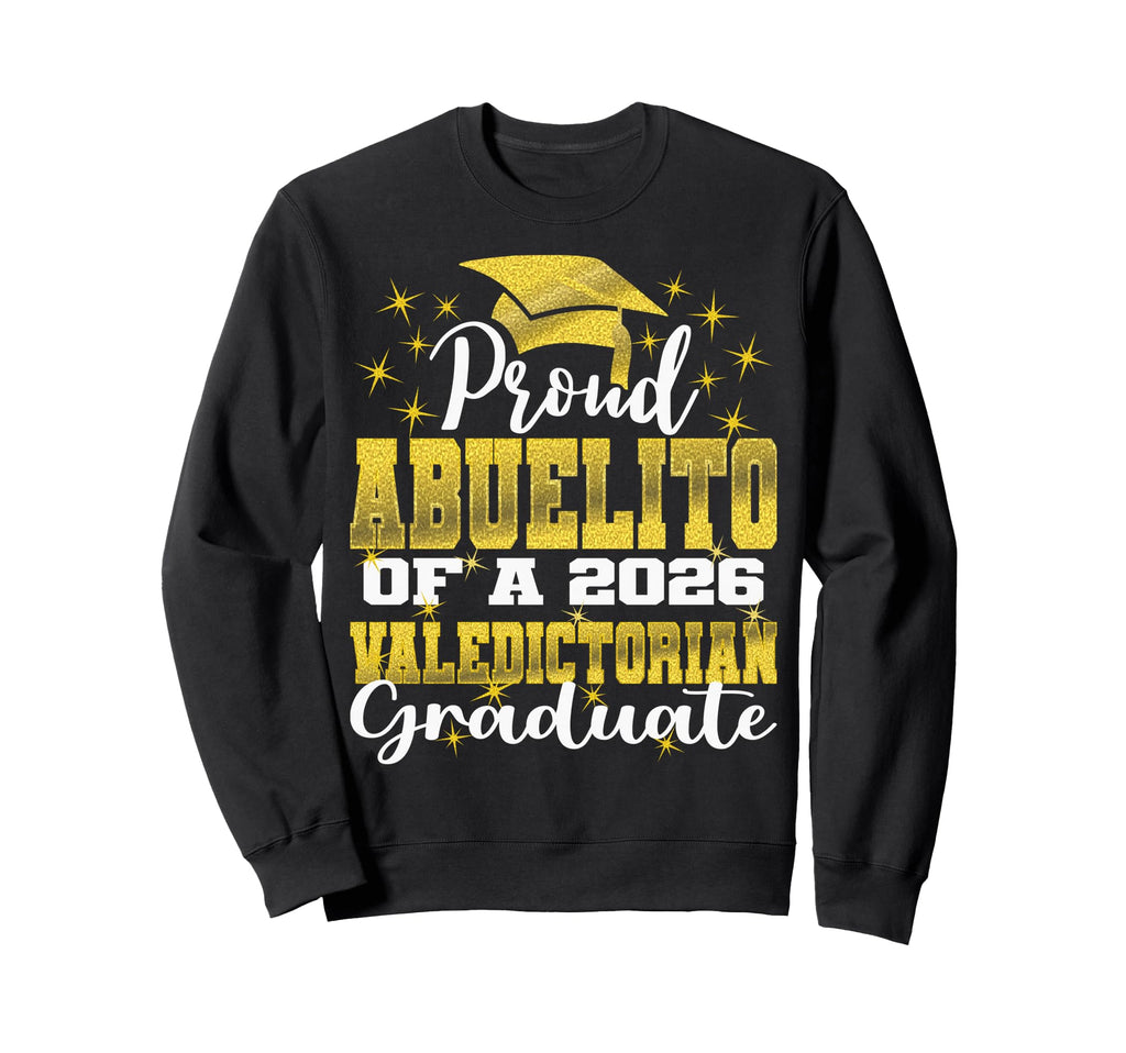Proud Grandad 2026 Valedictorian Sweatshirt - Novelty Apparel Unisex - T-Shirt, Sweatshirt, Hoodie