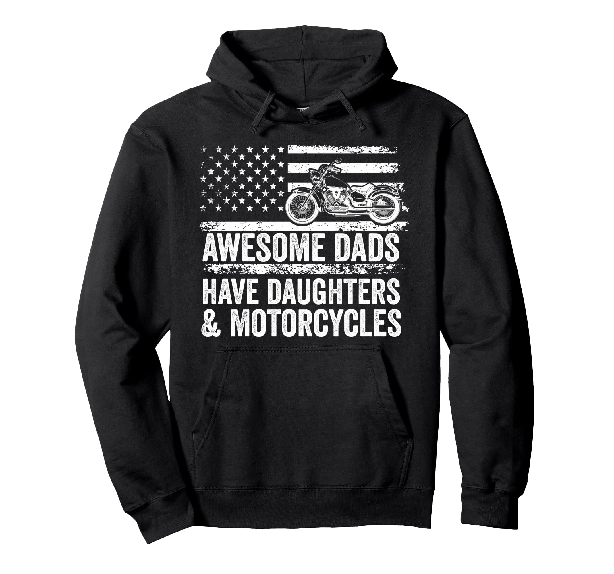 Awesome Dads Have Daughters And Hoodie - Streetwear Style for Adults - T-Shirt, Sweatshirt, Hoodie