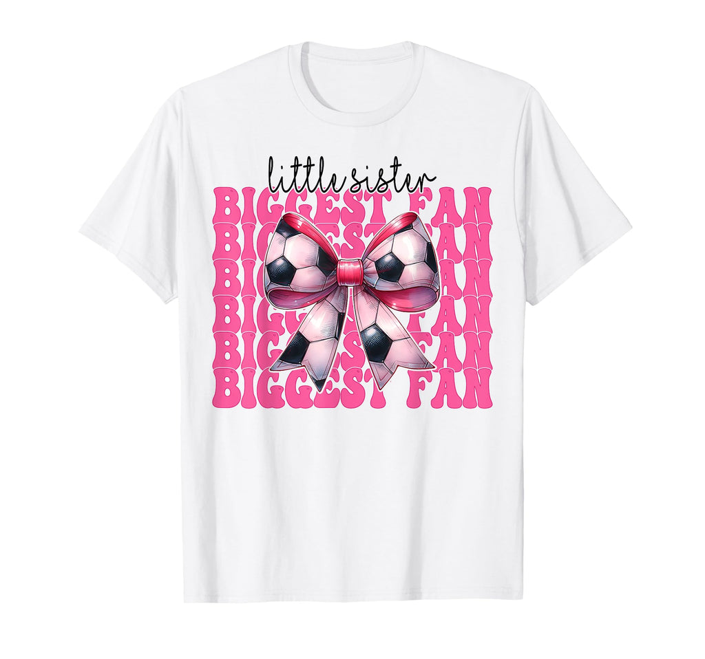 Soccer Sister Soccer Coquette Little T-Shirt - Streetwear Style Unisex - T-Shirt, Sweatshirt, Hoodie