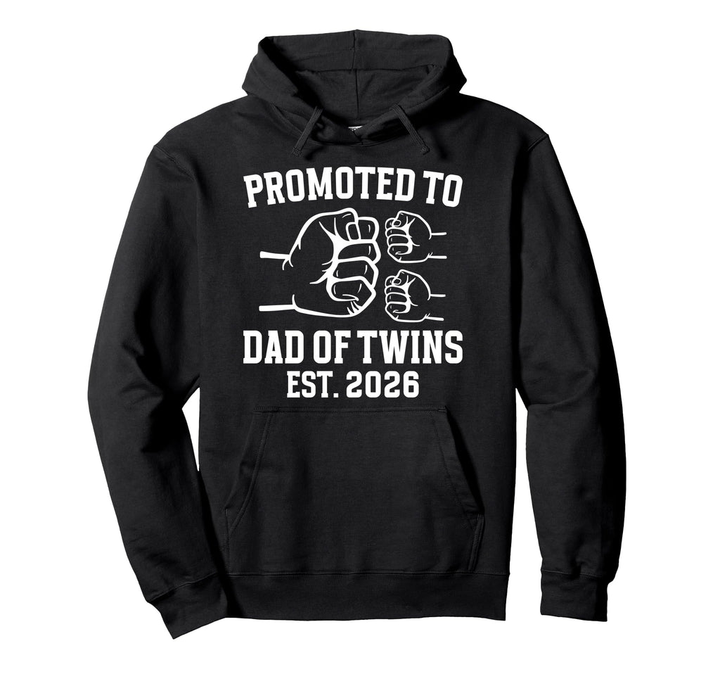 Promoted To Dad Twins 2026 Future Dad Hoodie - Streetwear Style Men Women - T-Shirt, Sweatshirt, Hoodie