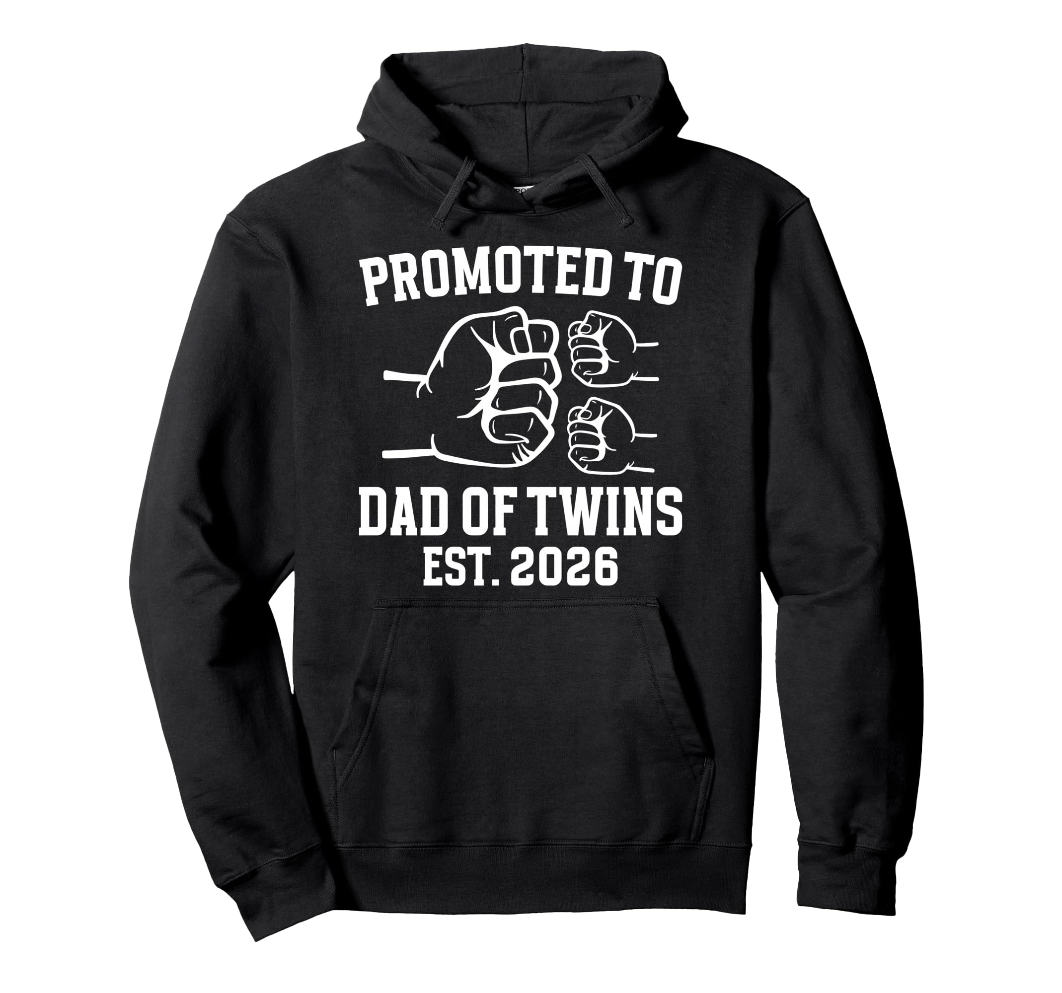 Promoted To Dad Twins 2026 Future Dad Hoodie - Streetwear Style Men Women - T-Shirt, Sweatshirt, Hoodie
