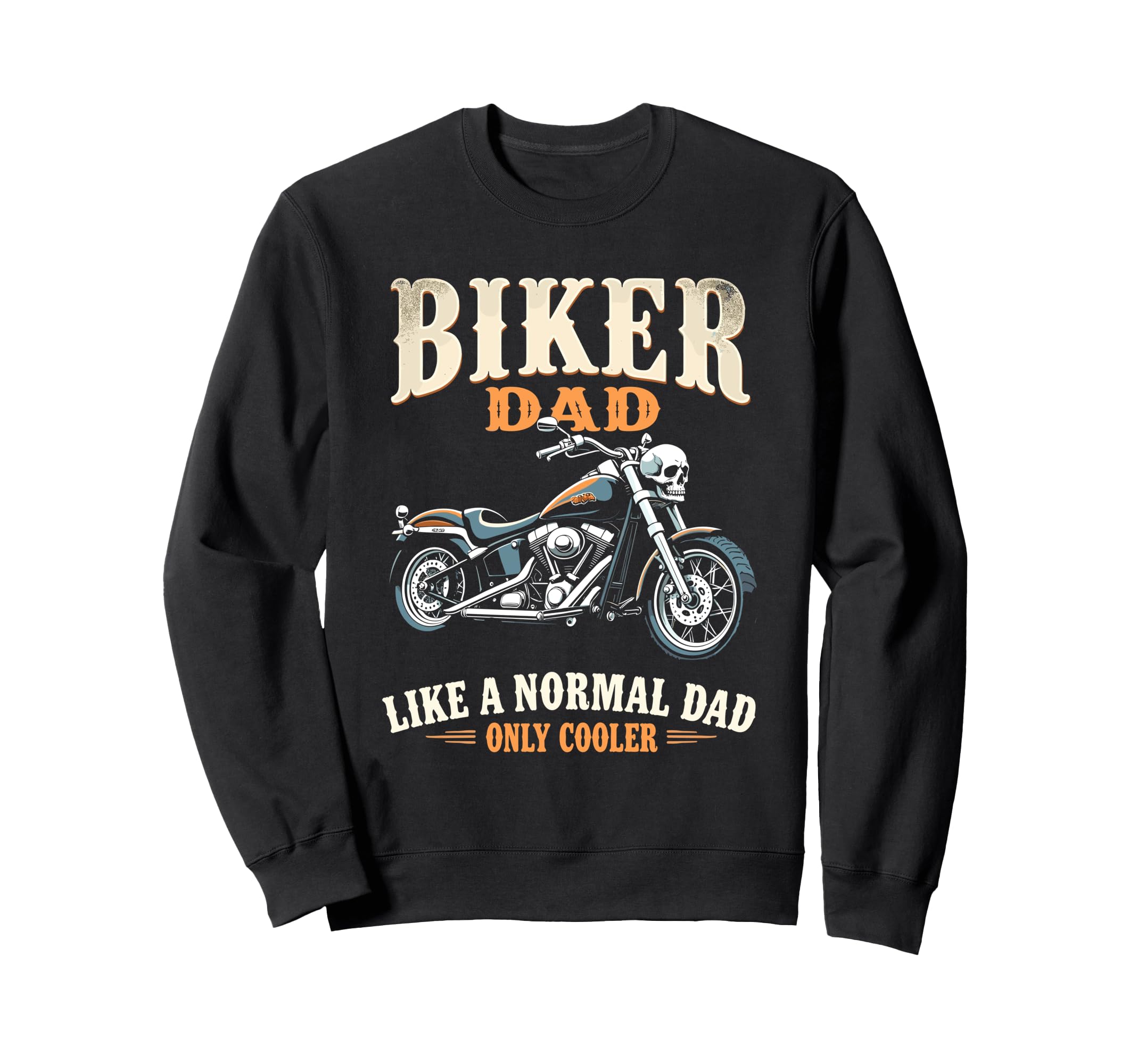 Father Rider Biker Dad Fathers Sweatshirt - Custom Art Print for Adults - T-Shirt, Sweatshirt, Hoodie