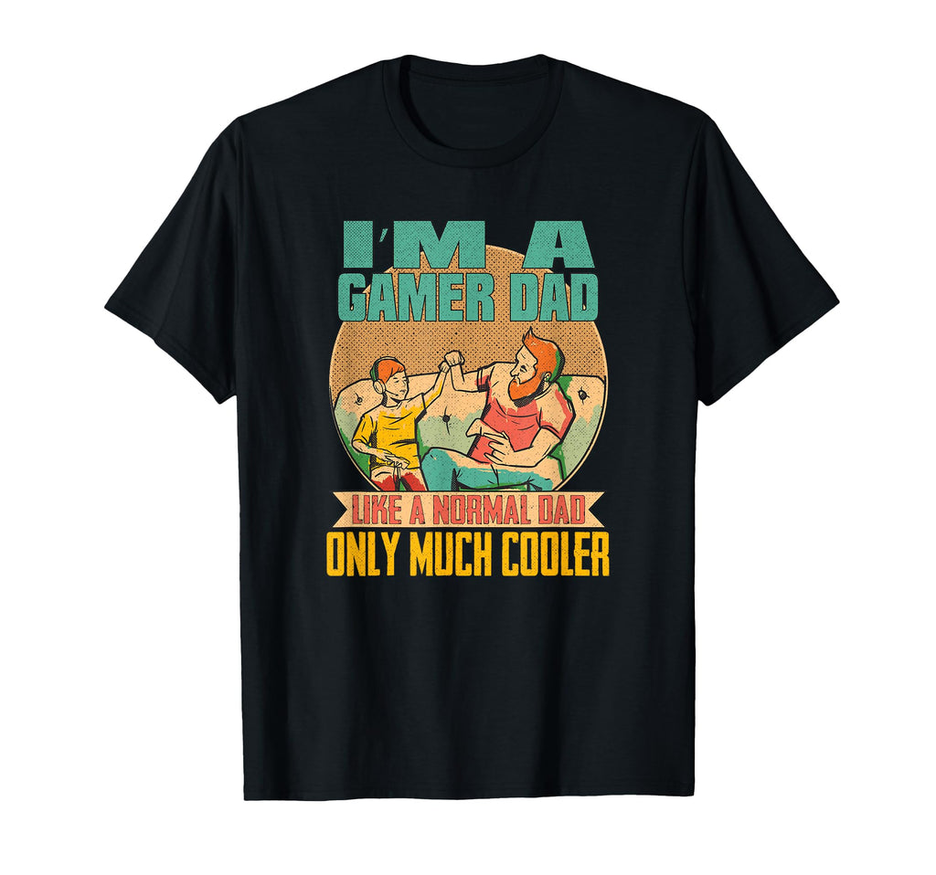 Im Gamer Dad Fathers Day Gamer Dad T-Shirt - Aesthetic Graphic Unisex - T-Shirt, Sweatshirt, Hoodie