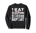 Eat Sleep Soccer Repeat Soccer Sweatshirt - Aesthetic Graphic for Adults - T-Shirt, Sweatshirt, Hoodie