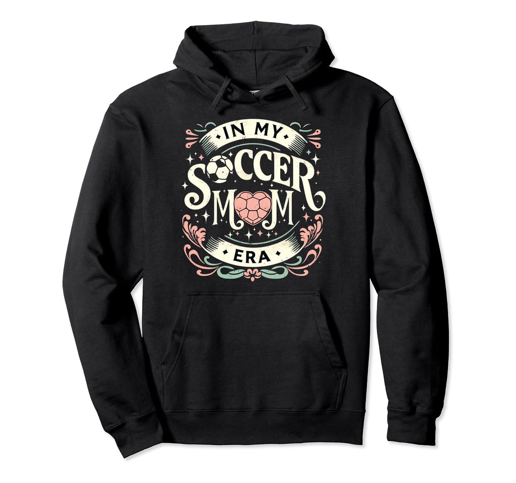 My Soccer Mom Era Heart Soccer Ball Hoodie - Novelty Apparel for Adults - T-Shirt, Sweatshirt, Hoodie