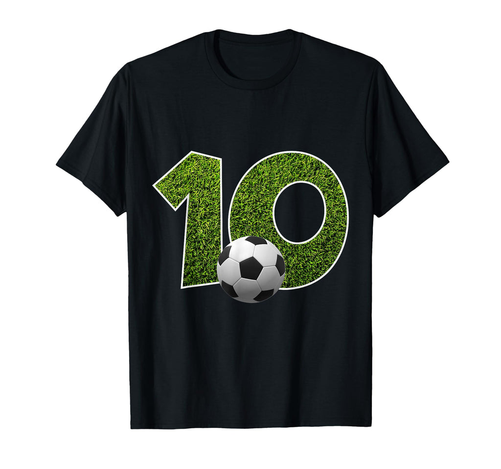 Number 10 Years Soccer 10Th Birthday T-Shirt - Novelty Apparel Unisex - T-Shirt, Sweatshirt, Hoodie