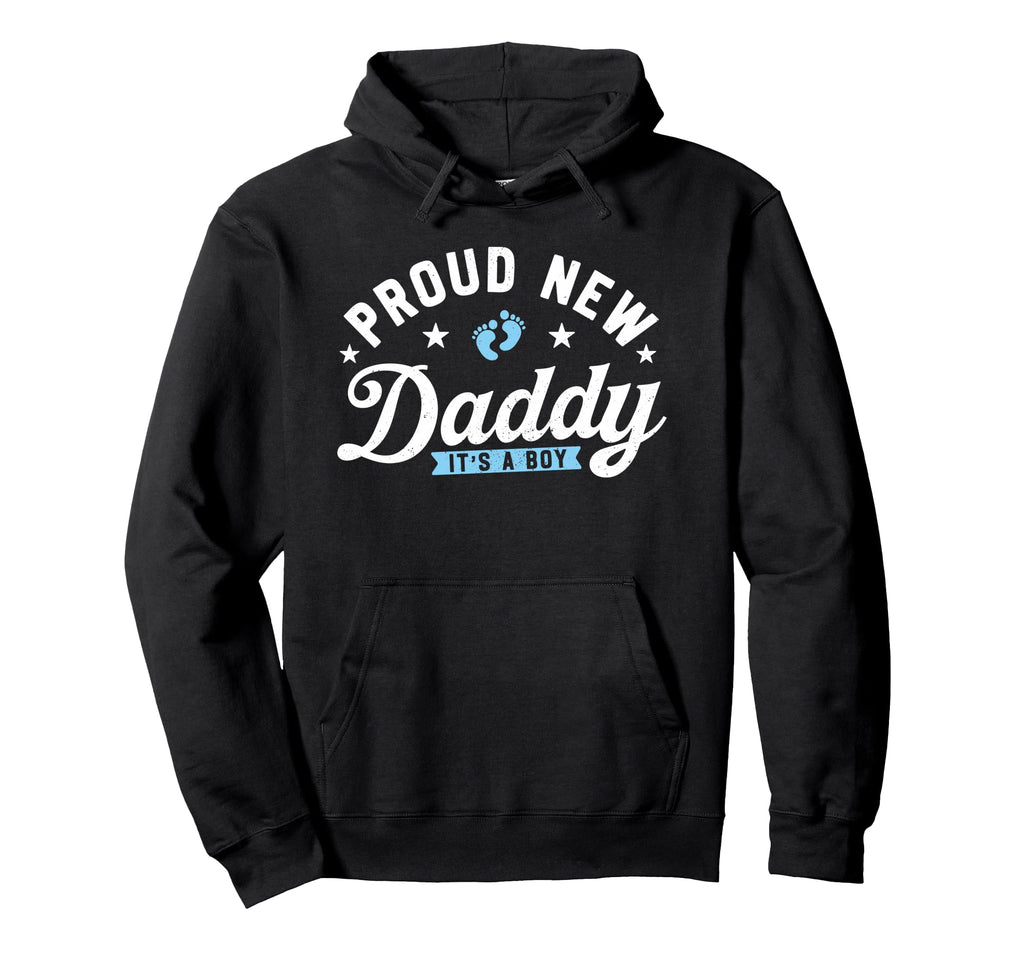 Proud New Dad Its Dad Gifts Hospital New Hoodie - Unique Graphic for Adults - T-Shirt, Sweatshirt, Hoodie