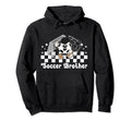 Soccer Brother Soccer Player Soccer Hoodie - Casual Everyday Wear Unisex - T-Shirt, Sweatshirt, Hoodie