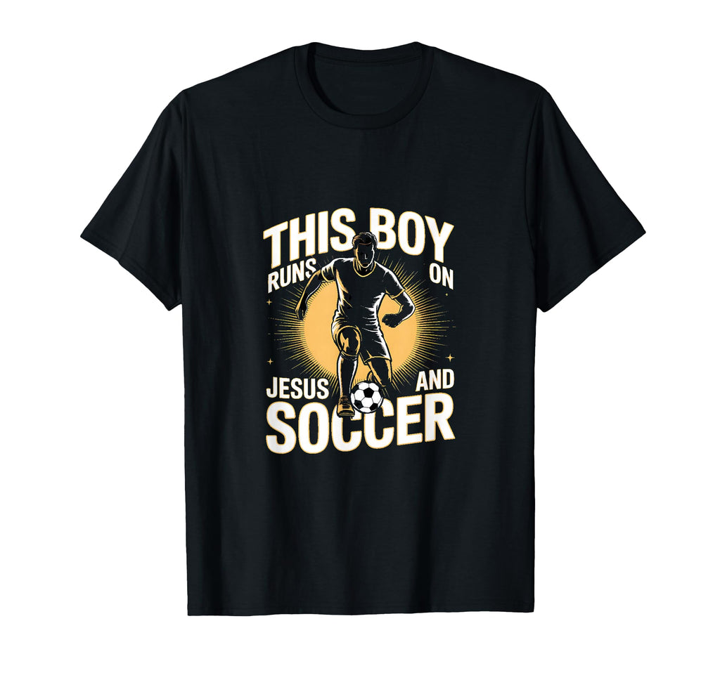 This Runs Jesus And Soccer Christian T-Shirt - Casual Everyday Wear Unisex - T-Shirt, Sweatshirt, Hoodie