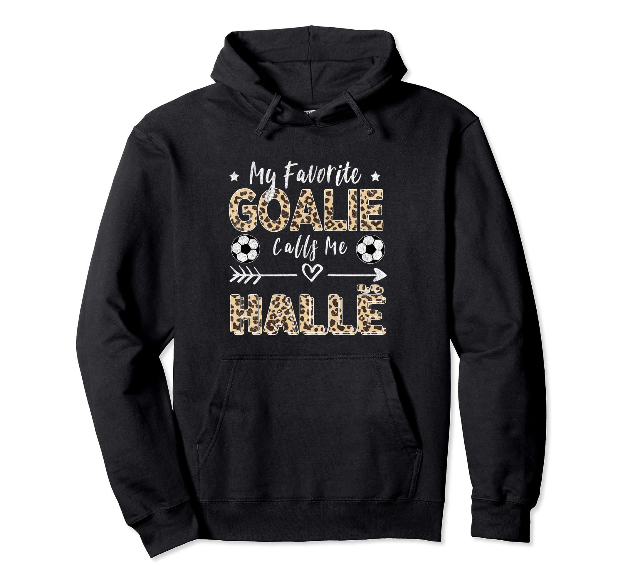 My Favorite Goalie Calls Me Hall Albanian Hoodie - Custom Art Print Unisex - T-Shirt, Sweatshirt, Hoodie