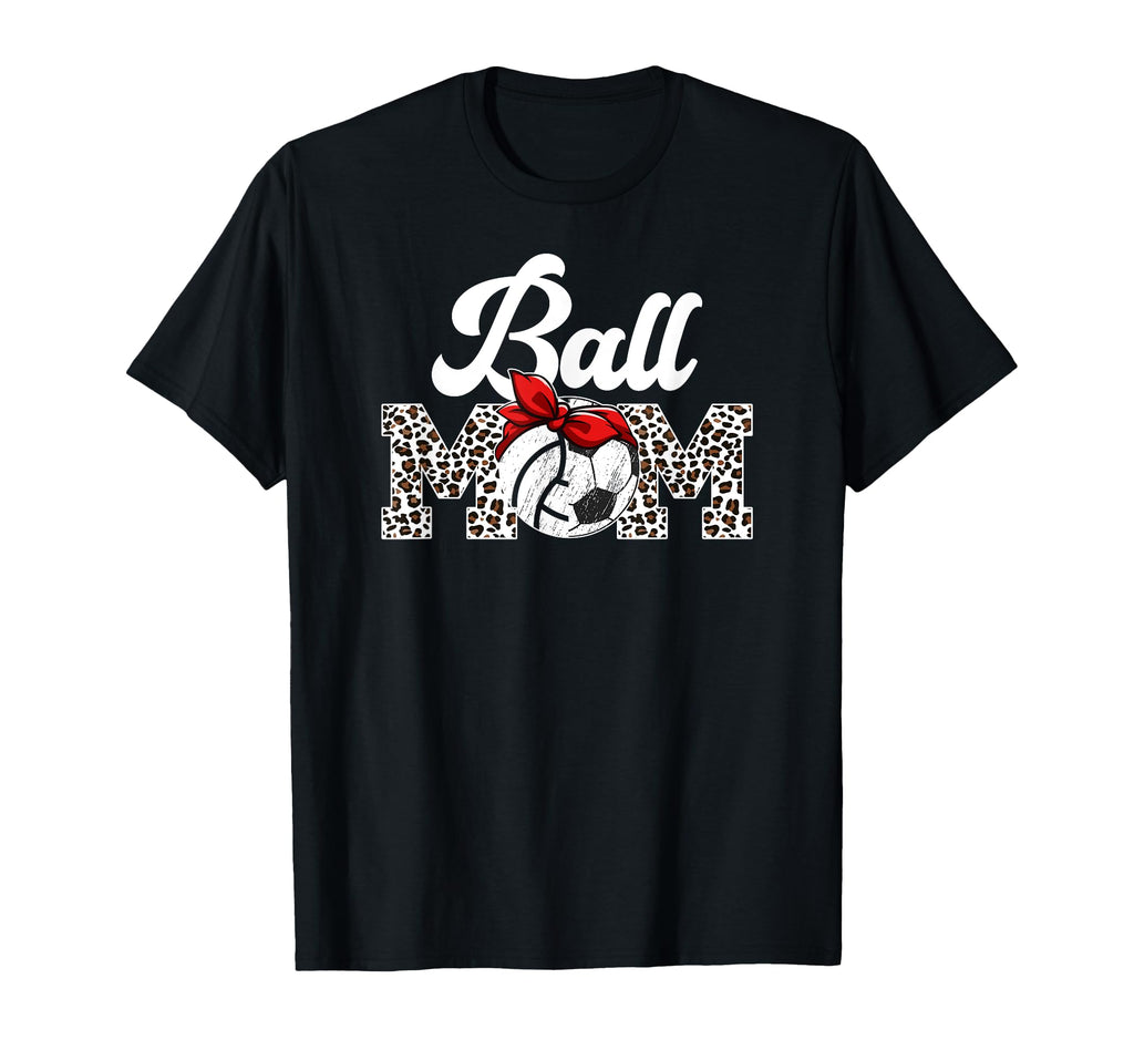 Ball Mom Soccer Volleyball Mom T-Shirt - Minimalist Print Unisex - T-Shirt, Sweatshirt, Hoodie