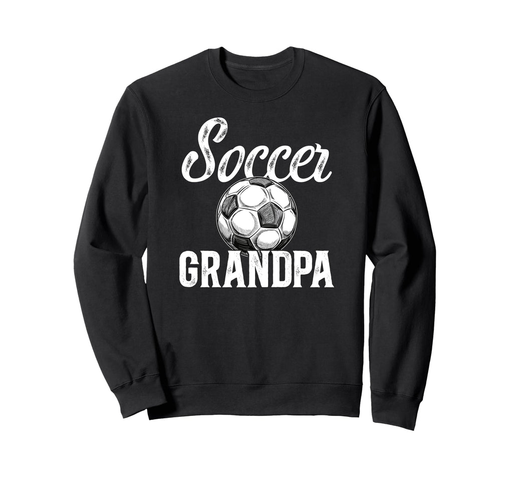 Soccer Grandpa Soccer Player Sweatshirt - Custom Art Print Men Women - T-Shirt, Sweatshirt, Hoodie