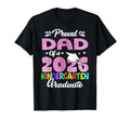 Proud Dad Class 2026 Kindergarten T-Shirt - Casual Everyday Wear Men Women - T-Shirt, Sweatshirt, Hoodie
