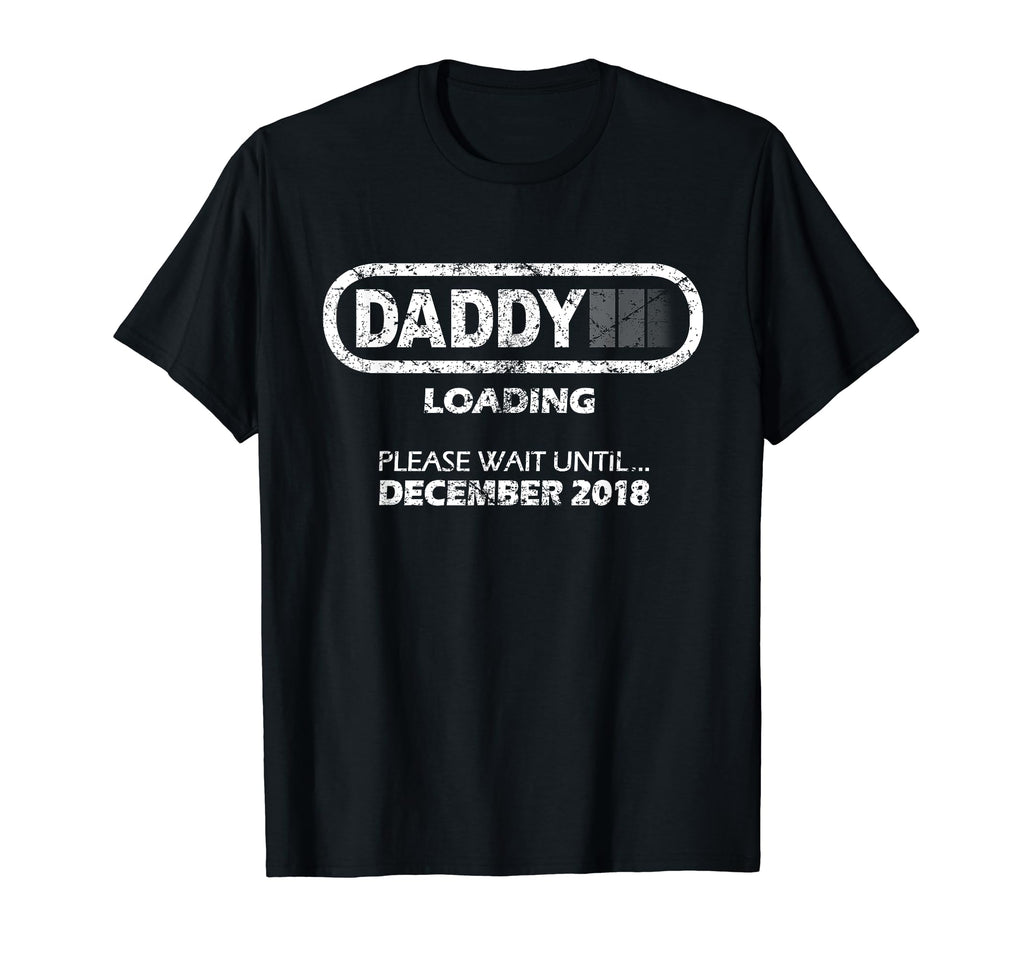 Mens Daddy To Be December 2018 New Dad T-Shirt - Aesthetic Graphic Unisex - T-Shirt, Sweatshirt, Hoodie