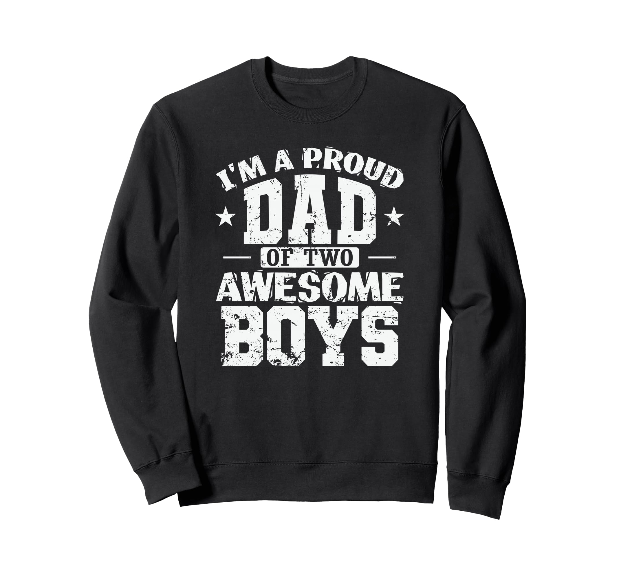 Dad Im Proud Dad 2 Awesome Sweatshirt - Minimalist Print Men Women - T-Shirt, Sweatshirt, Hoodie