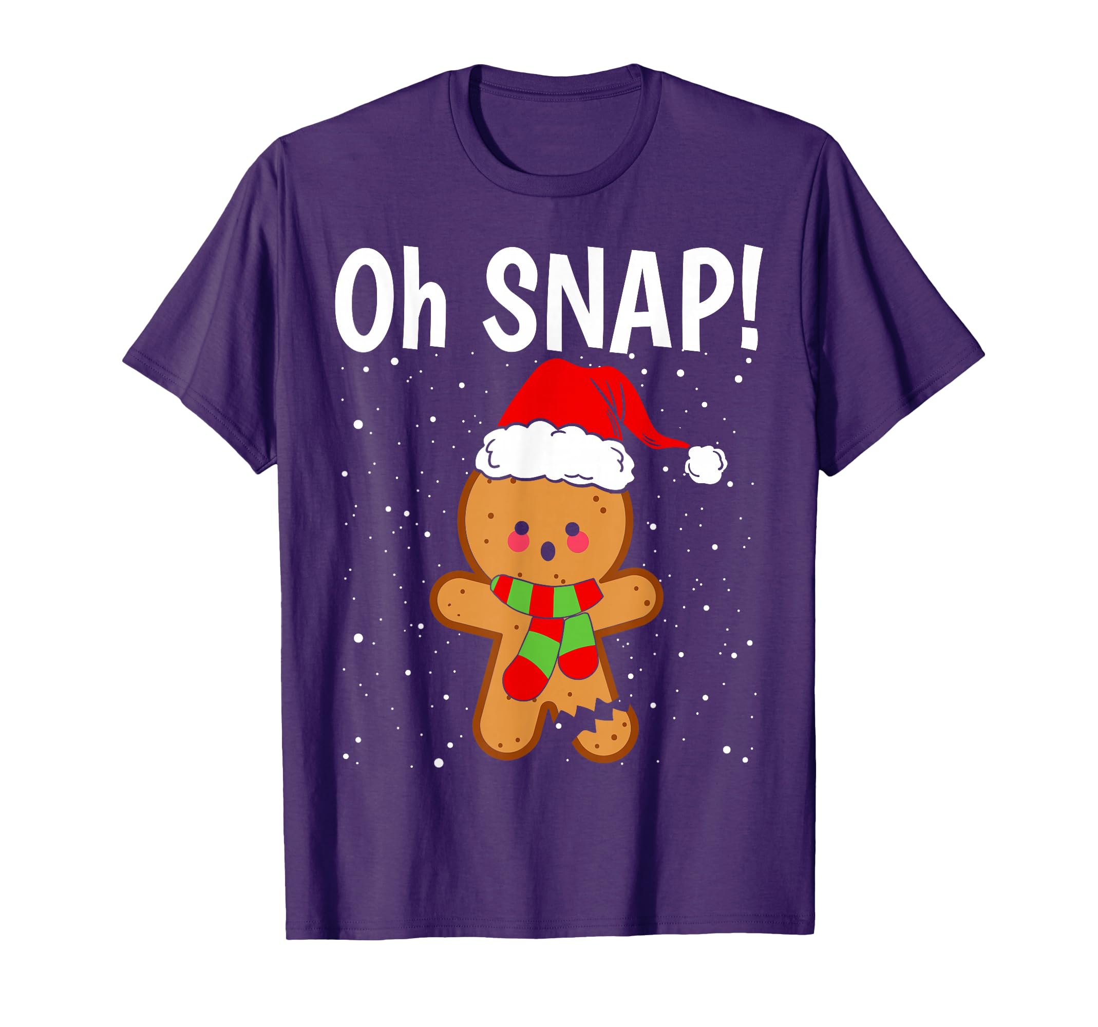 Oh Snap Funny Gingerbread Dad Joke T-Shirt - Casual Everyday Wear Unisex - T-Shirt, Sweatshirt, Hoodie