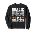 Funny Soccer Goalie Brother Soccer Sweatshirt - Graphic Print for Adults - T-Shirt, Sweatshirt, Hoodie