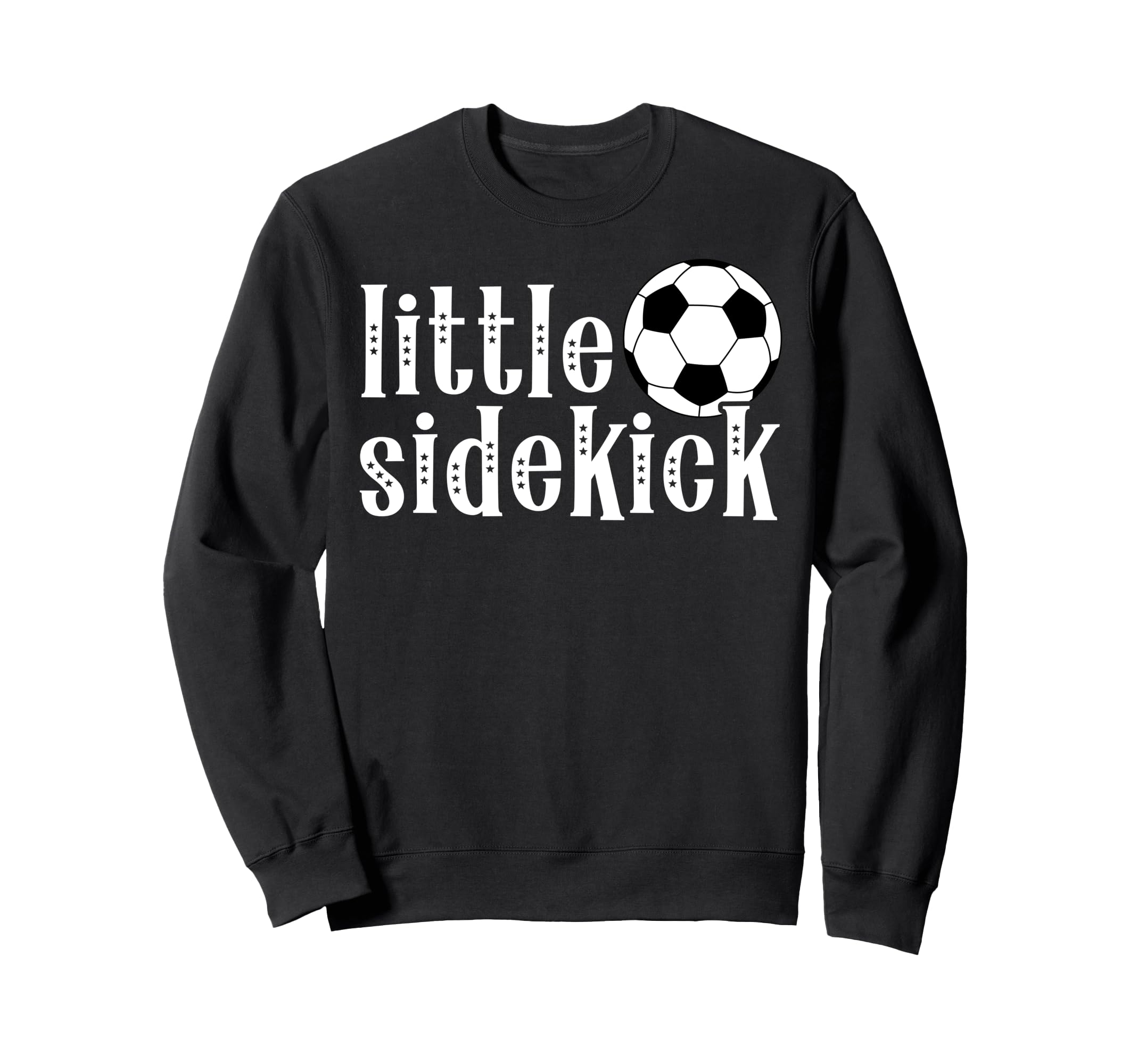 Little Sidekick Soccer Brother Sweatshirt - Fun Novelty Design for Adults - T-Shirt, Sweatshirt, Hoodie