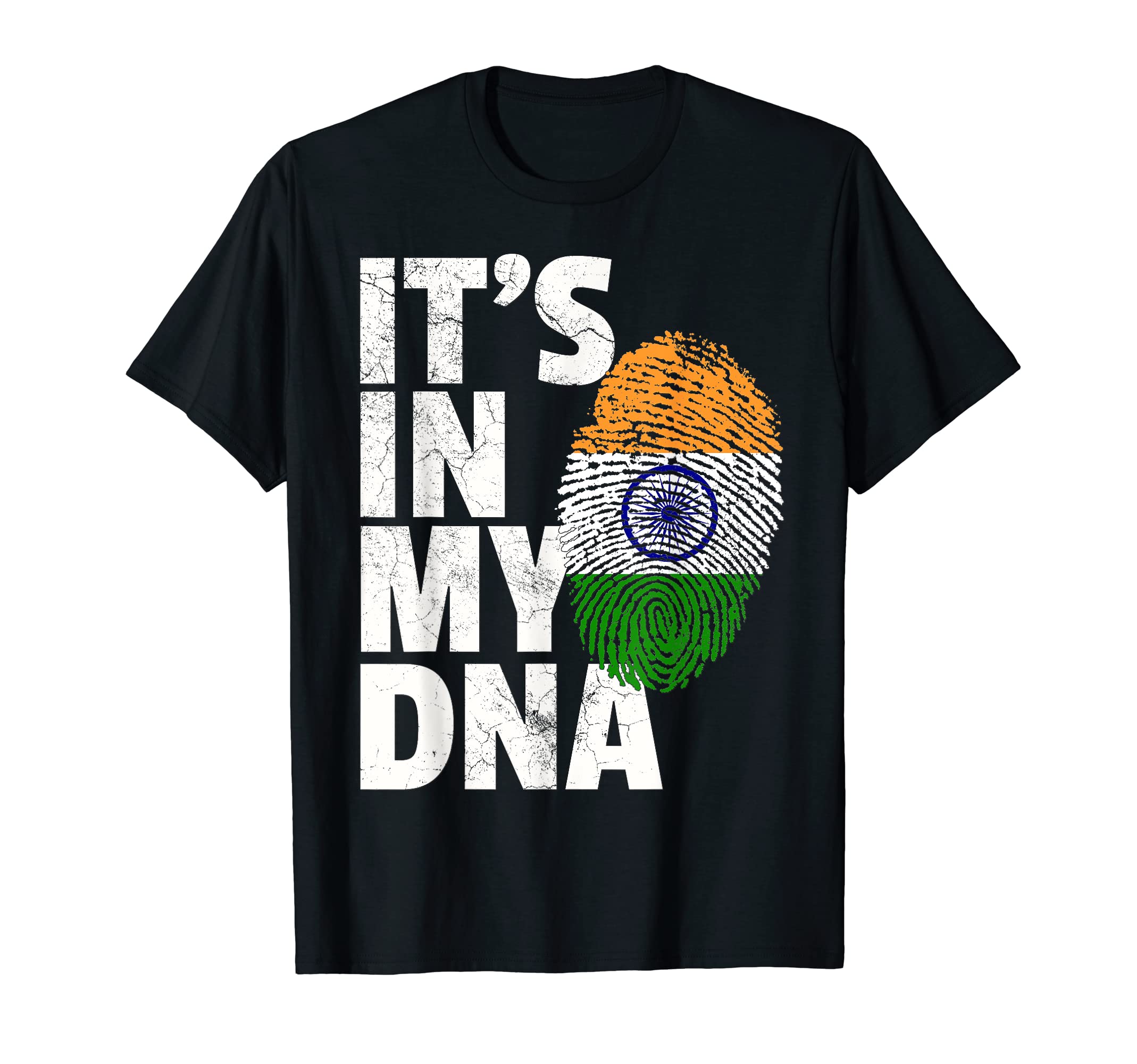 Its My Dna Indian India Flag Pride T-Shirt - Unique Graphic Men Women - T-Shirt, Sweatshirt, Hoodie