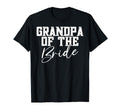 Grandpa Bride Wedding Bridal Party T-Shirt - Minimalist Print Unisex - T-Shirt, Sweatshirt, Hoodie