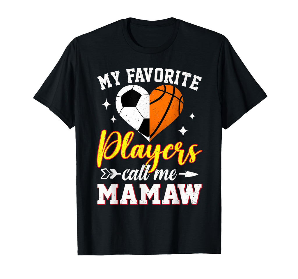 My Favorite Soccer Basketball Players T-Shirt - Streetwear Style Unisex - T-Shirt, Sweatshirt, Hoodie