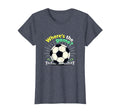 Soccer Mom Wheres Game Ill Be There T-Shirt - Novelty Apparel for Adults - T-Shirt, Sweatshirt, Hoodie