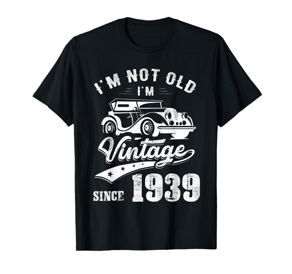 87Th Birthday Gift Im Since 1939 87 T-Shirt - Unique Graphic Men Women - T-Shirt, Sweatshirt, Hoodie