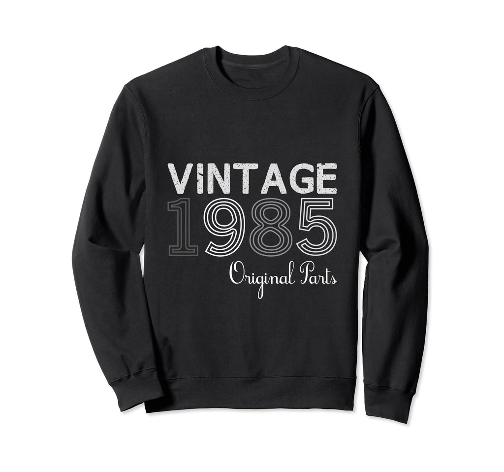 Year 1985 Gift Birthday Mom Dad Sweatshirt - Trendy Graphic Unisex - T-Shirt, Sweatshirt, Hoodie