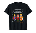 Funny Nutcracker I Paused My Game Dads T-Shirt - Graphic Print Unisex - T-Shirt, Sweatshirt, Hoodie