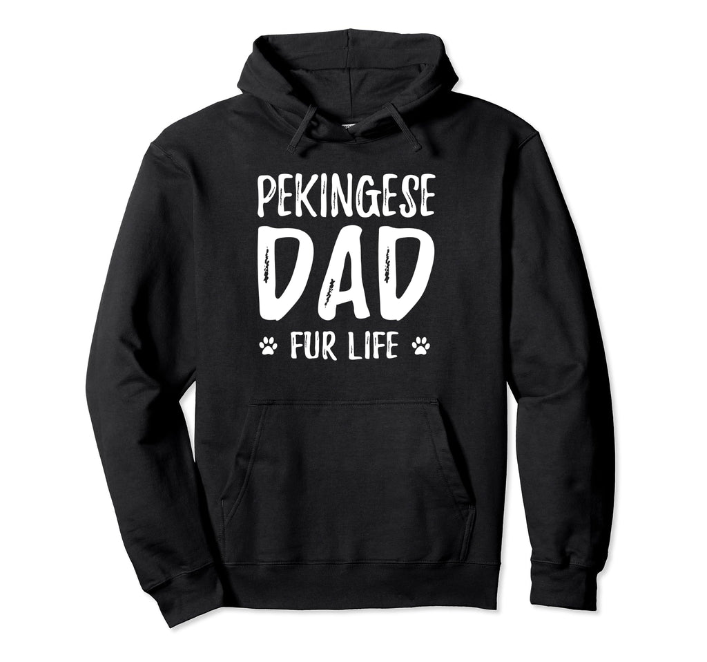 Pekingese Dad Fur Life Funny Dog Dad Hoodie - Minimalist Print for Adults - T-Shirt, Sweatshirt, Hoodie