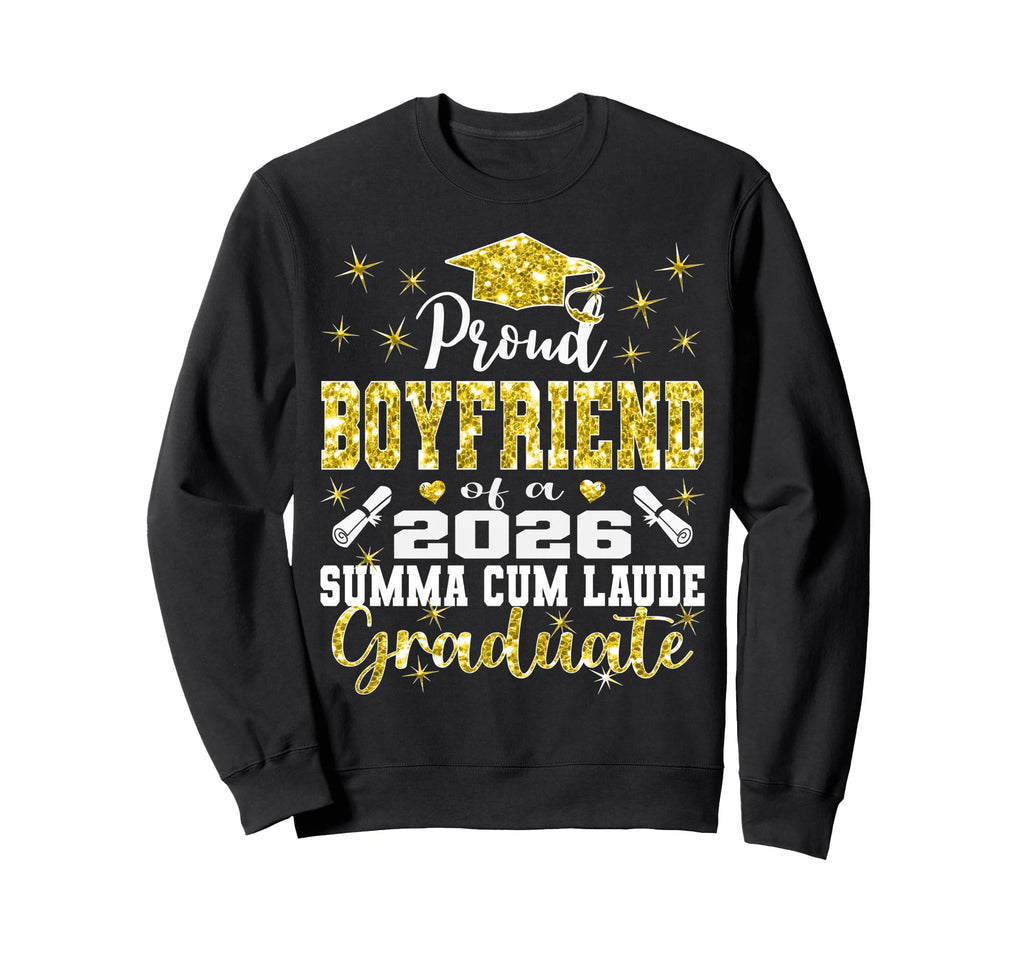 Proud Boyfriend 2026 Summa Cum Laude Sweatshirt - Aesthetic Graphic Unisex - T-Shirt, Sweatshirt, Hoodie