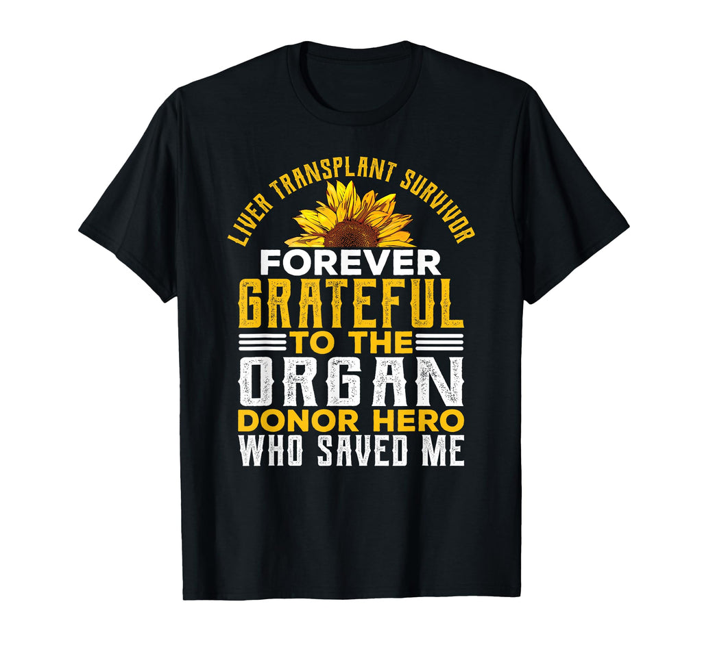 Liver Transplant Survivor Gifts Organ T-Shirt - Custom Art Print Unisex - T-Shirt, Sweatshirt, Hoodie
