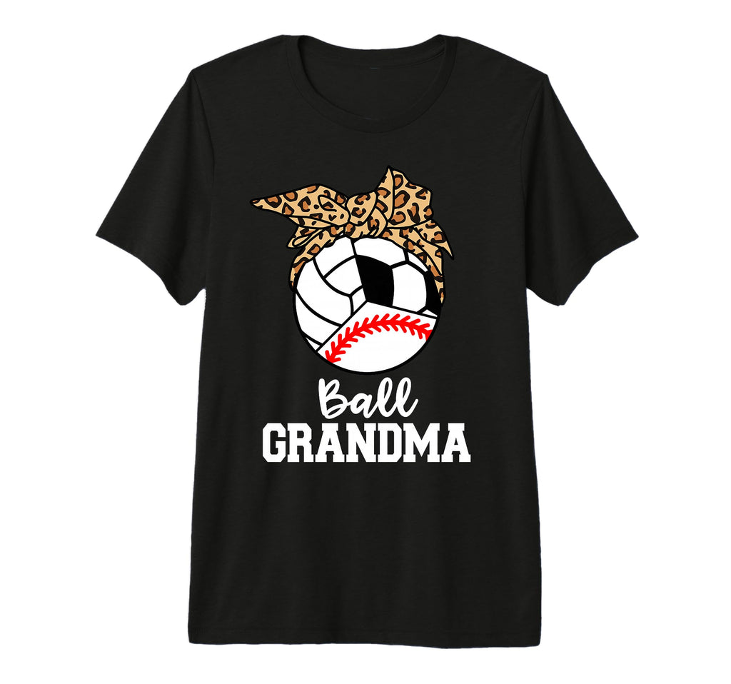 Ball Grandma Baseball Volleyball T-Shirt - Streetwear Style for Adults - T-Shirt, Sweatshirt, Hoodie
